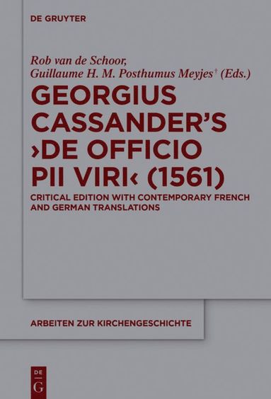 bokomslag Georgius Cassander's 'De officio pii viri' (1561)