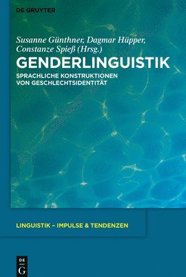 Susanne Günthner, Dagmar Hüpper, Constanze Spieß - Genderlinguistik, Häftad