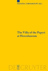 bokomslag The Villa of the Papyri at Herculaneum