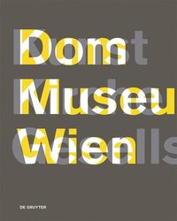 bokomslag Dom Museum Wien Kunst Kirche Gesellschaft