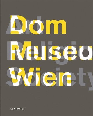 Dom Museum Wien Art, Religion, Society 1