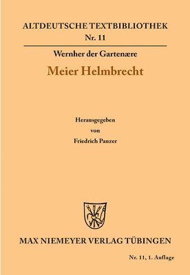 Wernher Der Gartenære, Friedrich Wernher der Gartenære Panzer, Wernher Der Gartenære, Friedrich Panzer - Meier Helmbrecht, Häftad