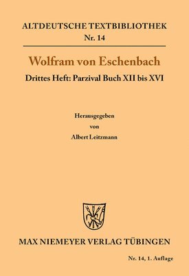 Albert Wolfram von Eschenbach Leitzmann, Albert Leitzmann - Parzival Buch XII bis XVI, Häftad