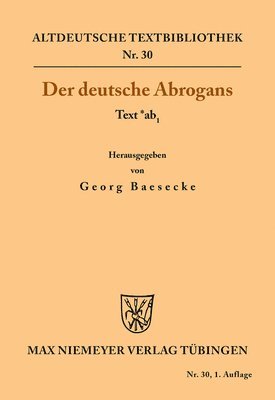 Georg Baesecke - Der Deutsche Abrogans, Häftad