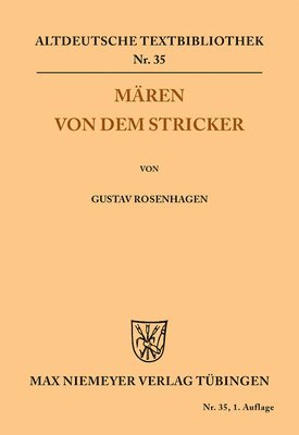 Der Stricker, Gustav Rosenhagen - Mären von dem Stricker, Häftad