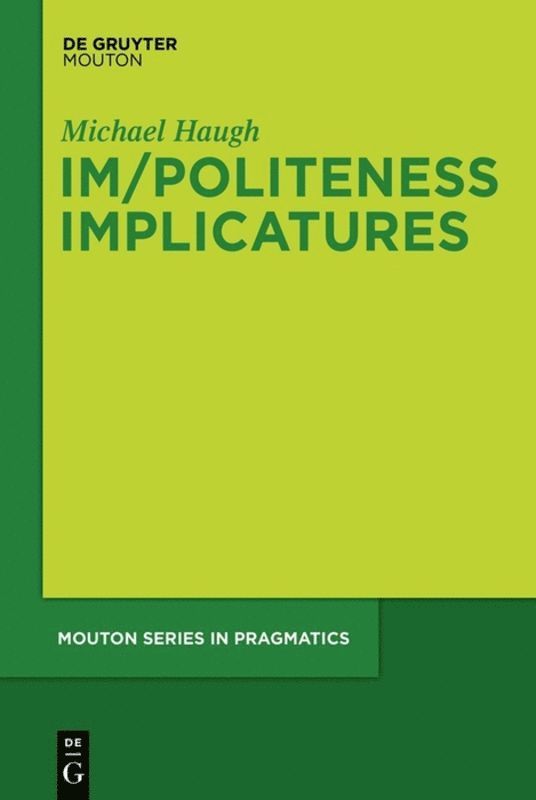 Im/Politeness Implicatures 1