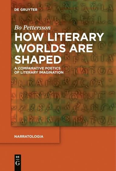 bokomslag How Literary Worlds Are Shaped