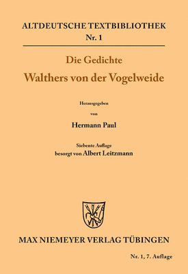 Walther Von Der Vogelweide, Paul Walther von der Vogelweide Hermann, Walther Von Der Vogelweide, Paul Hermann, Albert Leitzmann - Gedichte Walthers von der Vogelweide, Häftad