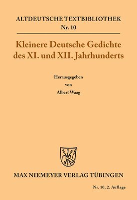 Albert Waag - Kleinere Deutsche Gedichte des XI. und XII. Jahrhunderts, Häftad