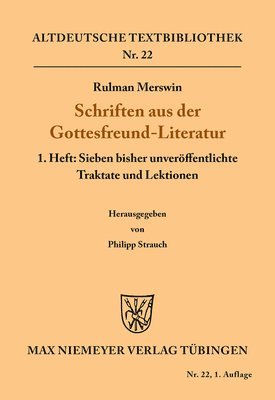 Schriften aus der Gottesfreund-Literatur 1