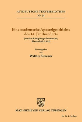 Eine ostdeutsche Apostelgeschichte des 14. Jahrhunderts 1