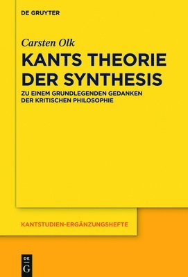 Kants Theorie der Synthesis 1