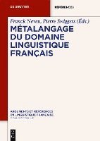 bokomslag Métalangage(s) Du Domaine Linguistique Français