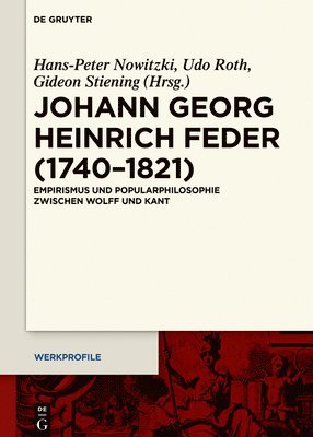 Hans-Peter Nowitzki, Udo Roth, Gideon Stiening - Johann Georg Heinrich Feder (1740–1821), Inbunden