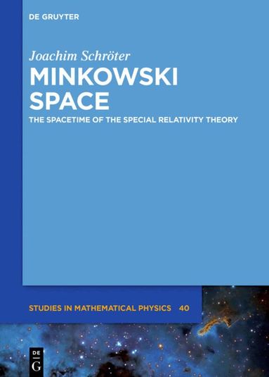 Joachim Schröter - Minkowski Space, Inbunden