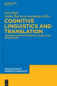 bokomslag Cognitive Linguistics and Translation