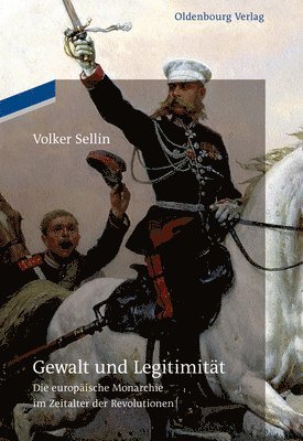 Volker Sellin - Gewalt und Legitimität, Häftad