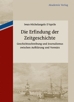 Iwan-Michelangelo D´aprile - Erfindung der Zeitgeschichte, Häftad