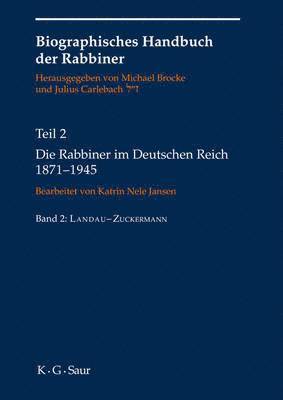 Michael Brocke, Julius Carlebach, Katrin Nele Jansen, Jörg H Fehrs, Valentina Wiedner - Die Rabbiner Im Deutschen Reich 1871-1945, Häftad