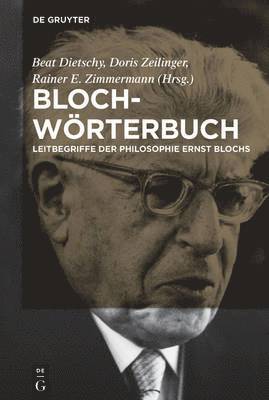 Beat Dietschy, Doris Zeilinger, Rainer Zimmermann - Bloch-Wörterbuch, Häftad