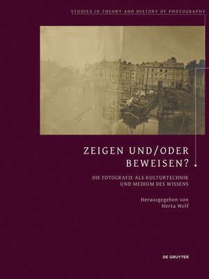 Herta Wolf - Zeigen und/oder Beweisen?, Häftad
