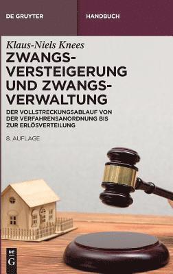 bokomslag Zwangsversteigerung und Zwangsverwaltung