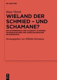 bokomslag Wieland der Schmied  und Schamane?