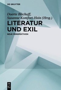 bokomslag Literatur und Exil