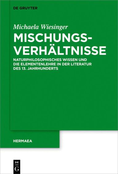 Michaela Wiesinger - Mischungsverhältnisse, Inbunden