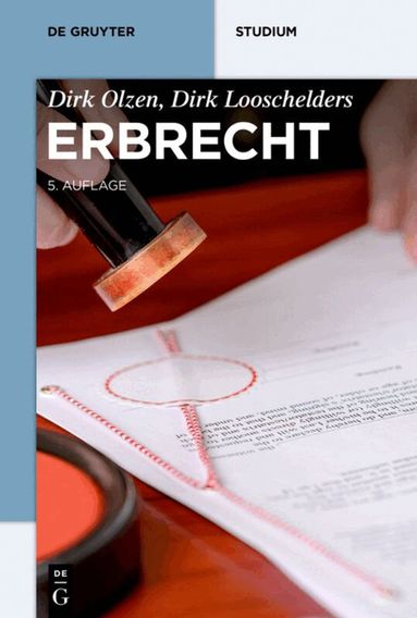 Dirk Olzen, Dirk Looschelders - Erbrecht, Häftad