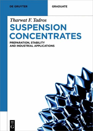 Tharwat F. Tadros - Suspension Concentrates, Häftad