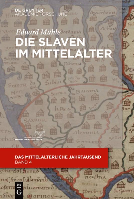 Eduard Mühle - Die Slaven im Mittelalter, Häftad