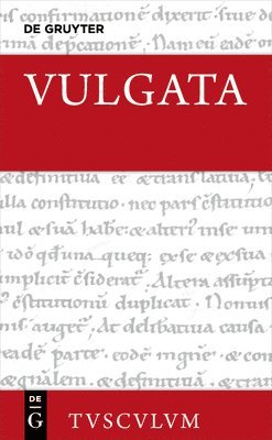 Evangelia - Actus Apostolorum - Epistulae Pauli - Epistulae Catholicae - Apocalypsis - Appendix: Lateinisch - Deutsch 1