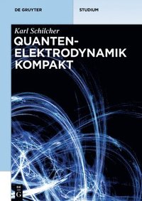 bokomslag Quantenelektrodynamik kompakt