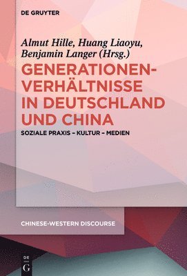 bokomslag Generationenverhältnisse in Deutschland und China