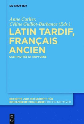 bokomslag Latin tardif, franais ancien