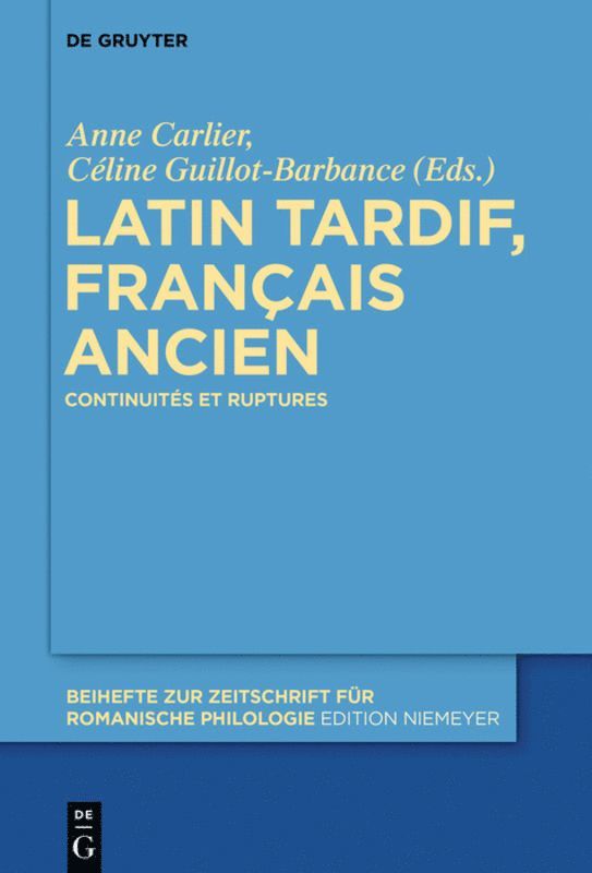 Latin tardif, franais ancien 1