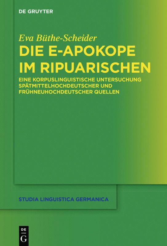 Eva Büthe-Scheider - Die e-Apokope im Ripuarischen, Inbunden