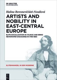 bokomslag Artists and Nobility in East-Central Europe