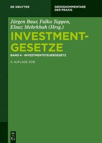 bokomslag Investmentgesetze 4. Investmentsteuergesetz