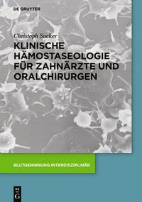 bokomslag Klinische Hmostaseologie fr Zahnrzte und Oralchirurgen