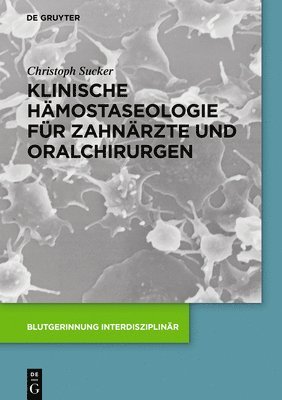 bokomslag Klinische Hmostaseologie fr Zahnrzte und Oralchirurgen