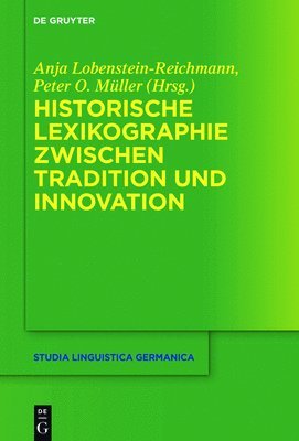 bokomslag Historische Lexikographie zwischen Tradition und Innovation