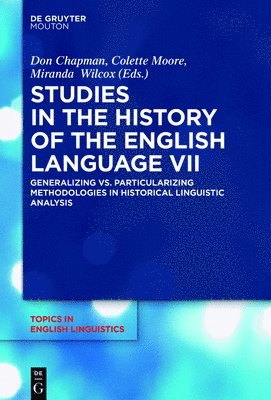 Studies in the History of the English Language VII 1