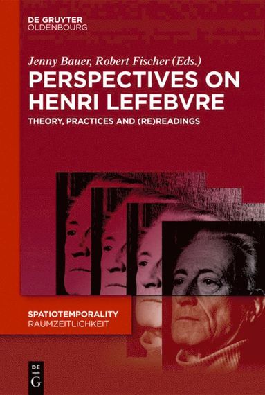 Jenny Bauer, Robert Fischer - Perspectives on Henri Lefebvre, Inbunden