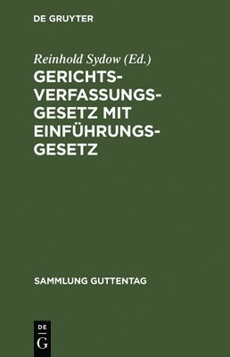 bokomslag Gerichtsverfassungsgesetz mit Einfhrungsgesetz