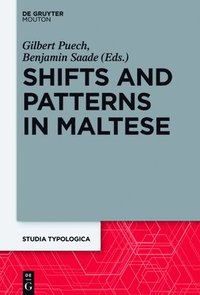bokomslag Shifts and Patterns in Maltese
