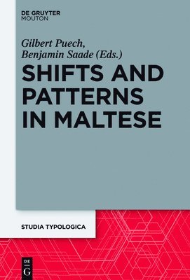 Shifts and Patterns in Maltese 1