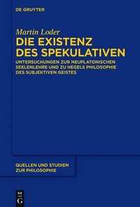 bokomslag Die Existenz des Spekulativen