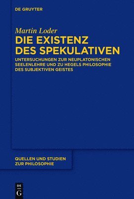 Martin Loder - Die Existenz des Spekulativen, Inbunden